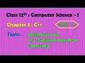 12th Computer Science - I Chapter 3 C while loop C programs on while loop