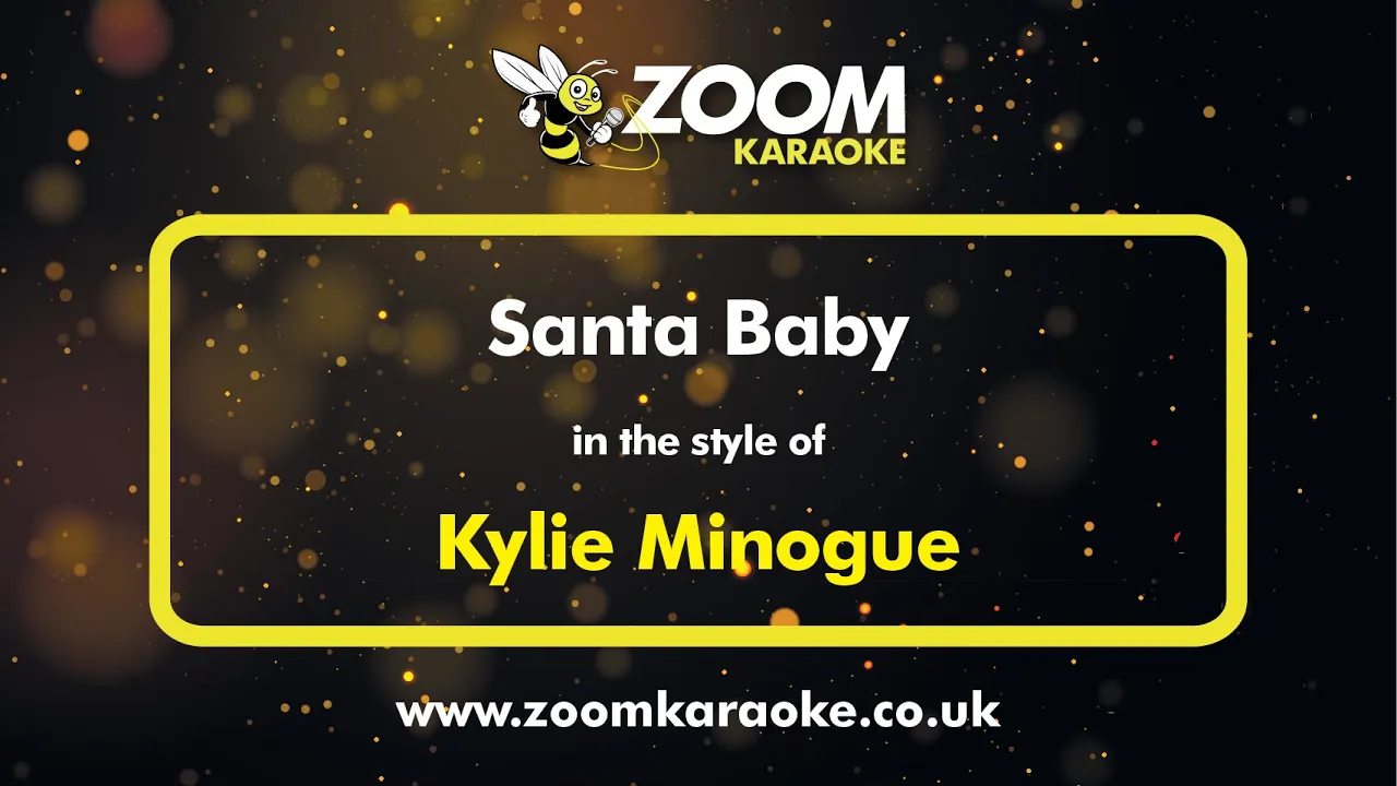 Kylie Minogue - Santa Baby - Karaoke Version from Zoom Karaoke Kylie Minogue - Santa Baby - Karaoke Version from Zoom Karaoke