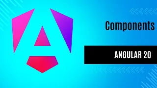 Angular 20 Tutorial for Beginners What is component in angular