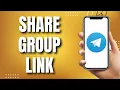 How To Share Telegram Group Link Quick Tutorial