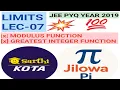 LIMITS LEC-07 JEE PYQ 2019 G I F GREATEST INTEGER FUNCTION MODULES FUNCTION