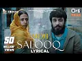 Download Lagu Salooq - Lyrical | MOH | B Praak | Jaani | Gitaj Bindrakhia, Sargun Mehta | Jagdeep Sidhu | Sad Song