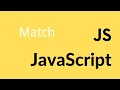 JavaScript Match Method Tutorial For Beginners