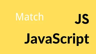 JavaScript Match Method Tutorial For Beginners
