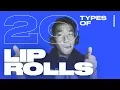 Download Lagu 20 Types of Lip Rolls - TRUNG BAO