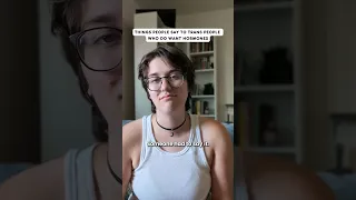Things People Say To Trans People Who DO Want Hormones