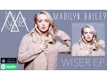 Wiser [Official Audio] // Wiser EP - 2016 Madilyn Bailey Music