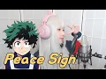 Download Lagu My Hero Academia OP2 - Peace Sign COVER by Nanaru (난하루)｜Kenshi Yonezu｜나의 히어로 아카데미아