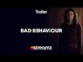 Bad Behaviour Trailer Serie Jana McKinnon Streamz