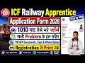 ICF Apprentice 2026 Application Form Kaise Bhare Railway Recruitment Online Apply Form Fill Up