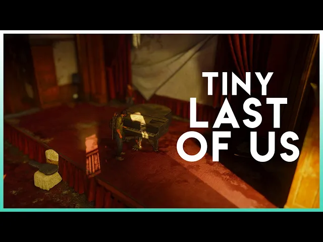 Tiny The Last of Us | Tilt Shift