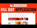 How To Fill Out Doordash Application - Full Guide 2025