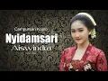Campursari Koplo Terbaeu Nyidamsari || Aiswindra