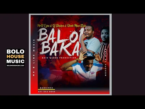 Download MP3 Mr B Line & DJ Shaken & Dersh Man Style - Baloi Baka (Original)
