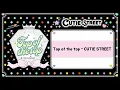CUTIE STREET - Top of the top  [큐스토 신곡 / 가사 / 발음 / 해석]  "계속 너와 함께 웃고 싶어!"
