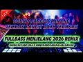 Lagu Dj Pargoy minang terbaru 2026 FULLBASS PALING DI CARI‼️