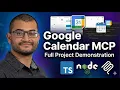 Google Calendar MCP Full Project Demonstration