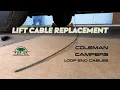 Coleman Camper Lift Cable Replacement Loop End