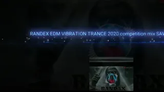 Download Randex edm vibration trance2020 🎧🎧 8d audio MP3