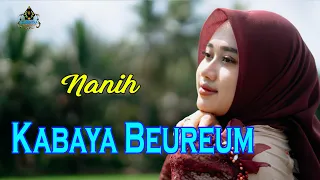 NANIH - KABAYA BEUREUM (Pop sunda Gasentra)