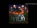 El Fantasma & Banda Corona Del Rey - Consejos del Viejo