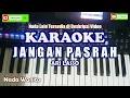 Download Lagu JANGAN PASRAH - Ari Lasso (Karaoke HD/Nada Wanita)