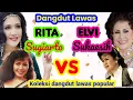 Download Lagu Rita Sugiarto vs Elvi Sukaesih || Koleksi Dangdut Lawas Nostalgia