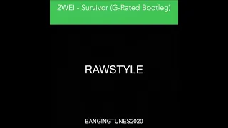 Download 2WEI - Survivor (G-Rated Bootleg) MP3