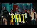 Download Lagu PNYT - Nobita x Flow G (Official Music Video)