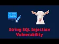 String SQL Injection Vulnerability Explained EP3 OWASP WebGoat