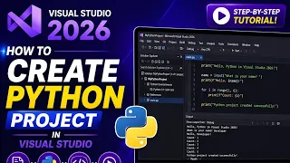 How to Create Your First Python Project in Visual Studio 2026