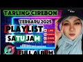 Download Lagu TARLING CIREBON TERBARU 2025. PALING ENAK DIDENGAR COCOK BUAT PERJALANAN ||FULL ALBUM SUARA JERNIH