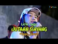Download Lagu Happy Asmara - Jutaan Sayang | lirik