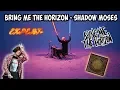 BEAT SABER | Bring Me The Horizon - Shadow Moses