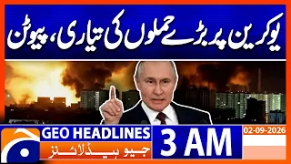Russia Preparing Large-Scale Strikes on Ukraine | 3 AM GEO Headlines News | 2nd Sep 2026