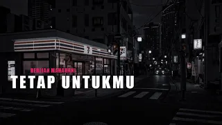 Berlian Maharani-Tetap-Untukmu-Lirik-Musik Vidio (MV)