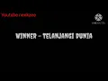 Download Lagu Winner - Telanjangi Dunia