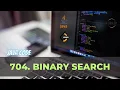 704 Binary Search Leetcode Problem Detailed Explanation