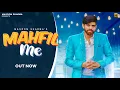 Download Lagu MAHFIL महफिल (LYRICAL) Masoom Sharma Latest New Haryanvi Song 2022
