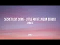 Download Lagu Secret Love Song - Little Mix ft. Jason Derulo [Lyrics]