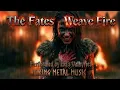 Lagu The Fates Weave Fire - Hel’s Valkyries | Old Norse Viking Metal Music Video