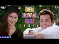 Meri Zindagi Mein Ajnabee Ka Intezaar Hai - Remix| Bobby Deol, Kareena | Kumar Sanu, Sunidhi Chauhan