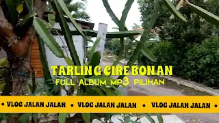 TARLING CIREBONAN FULL ALBUM PILIHAN  vlog jalan jalan ke pelosok perkampungan