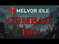 Combat 101 - Melvor Idle