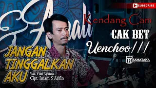 Download JANGAN TINGGALKAN AKU - YUNI AYUNDA Wenchoo CAK BET MP3