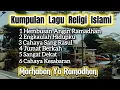 Lagu Kumpulan Lagu Religi Islami//4TCHAN  ( Hembusan Angin Ramadhan)
