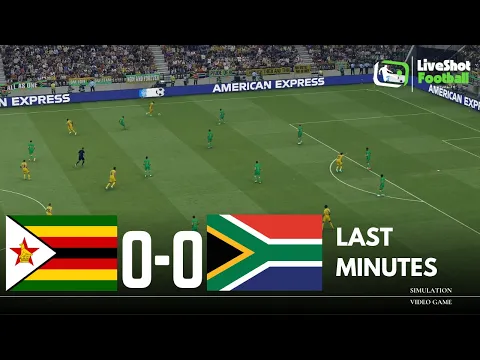 Video Thumbnail: Last Minutes: ZIMBABWE 0-0 SOUTH AFRICA 🔴 World Cup Qualifiers | Video Game Simulation