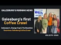 Galesburg s First-Ever Coffee Crawl Three Downtown Shops One Fun Morning
