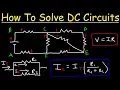 How To Solve Any Resistors In Series and Parallel Combination Circuit Problems in Physics