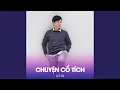 Download Lagu CHUYEN CO TICH